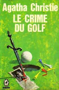 Livrenpoche : Le crime du golf - Agatha Christie - Livre