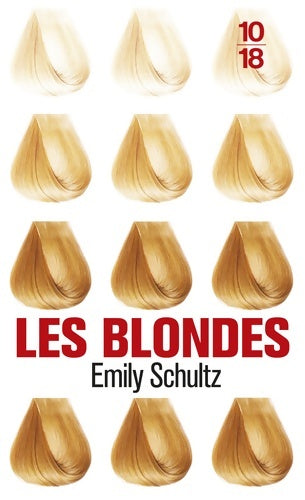Livrenpoche : Les blondes - Emily Schultz - Livre
