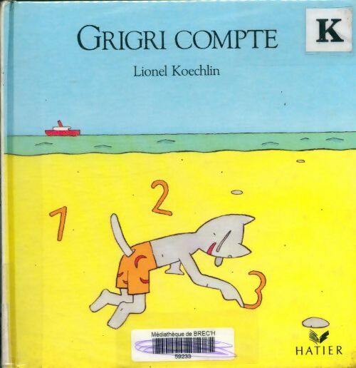 Livrenpoche : Grigri compte - Lionel Koechlin - Livre