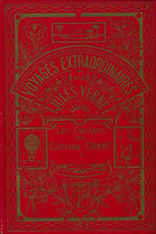 Livrenpoche : Les enfants du capitaine Grant Tome I - Jules Verne - Livre