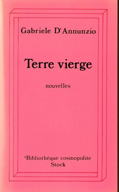 Livrenpoche : Terre vierge - Gabriele D'Annunzio - Livre