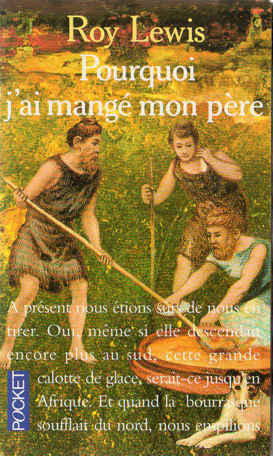 Livrenpoche : Pourquoi j'ai mangé mon père - Roy Harley Lewis - Livre