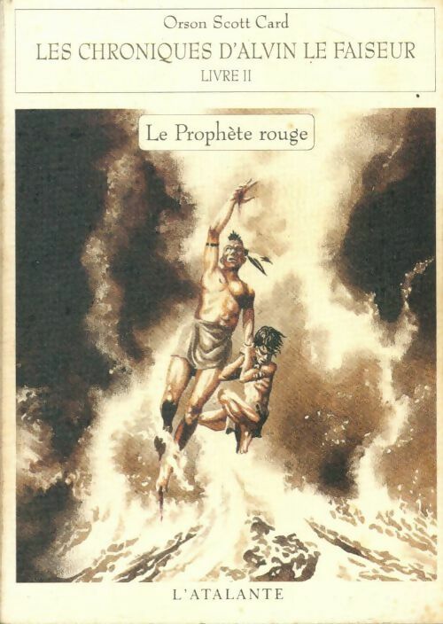 Livrenpoche : Les chroniques d'Alvin le faiseur Tome II : Le prophète rouge - Orson Scott Card - Livre