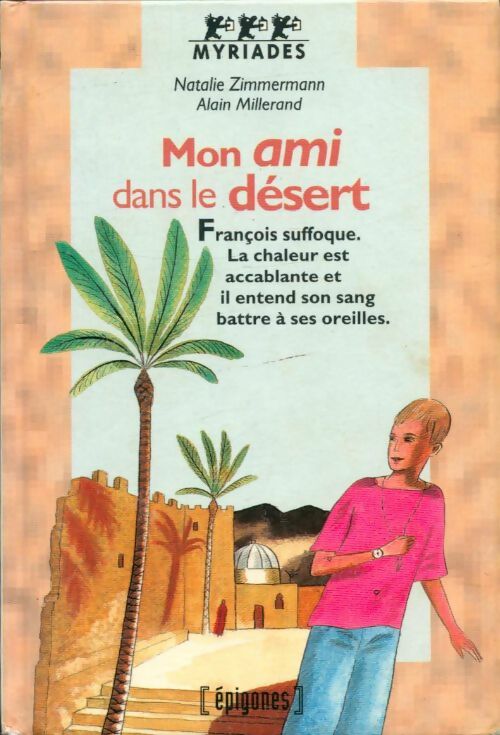 Livrenpoche : Mon ami dans le désert - Zimmermann - Livre