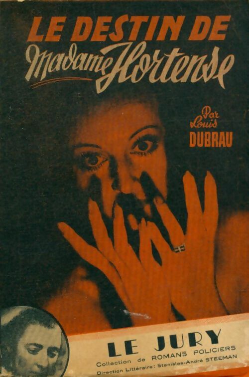 Livrenpoche : Le destin de madame Hortense - Louis Dubrau - Livre