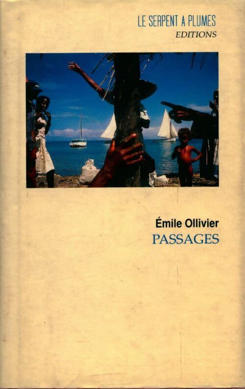 Livrenpoche : Passages - Emile Ollivier - Livre