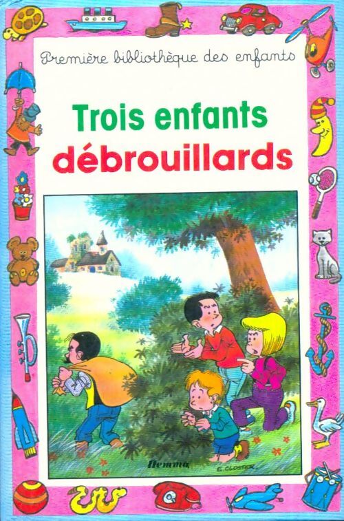Livrenpoche : Trois enfants débrouillards - Gilberte Millour, Eric Closter - Livre