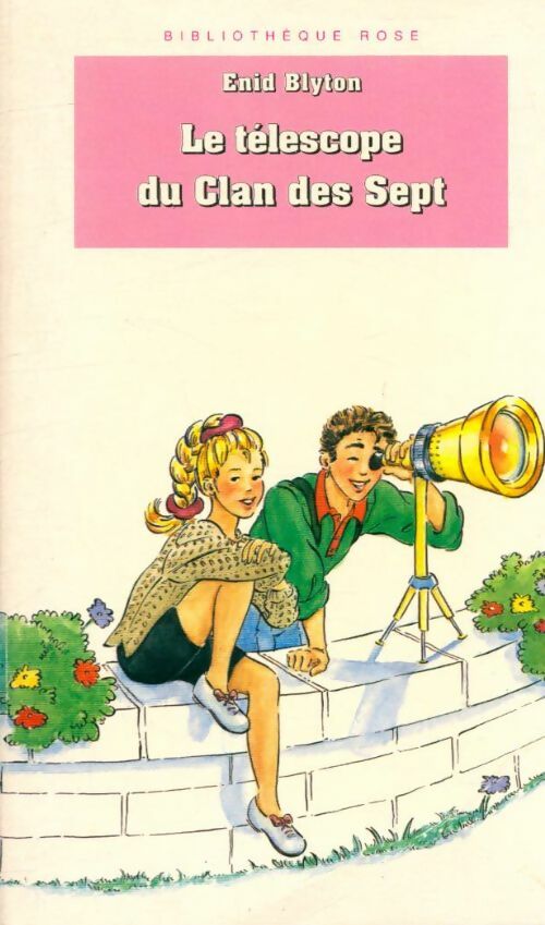 Livrenpoche : Le télescope du Clan des Sept - Enid Blyton - Livre