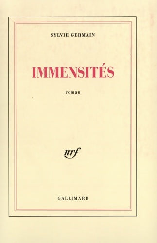 Livrenpoche : Immensités - Sylvie Germain - Livre