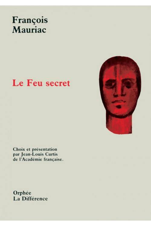 Livrenpoche : Le feu secret - François Mauriac - Livre