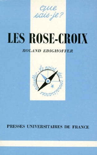 Livrenpoche : Les rose-croix - Roland Edighoffer - Livre
