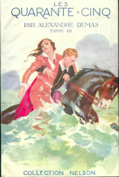 Livrenpoche : Les quarante-cinq Tome II - Alexandre Dumas - Livre