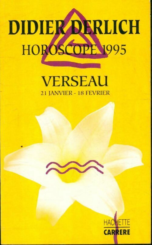 Livrenpoche : Horoscope 1995 : Verseau - Derlich-D - Livre