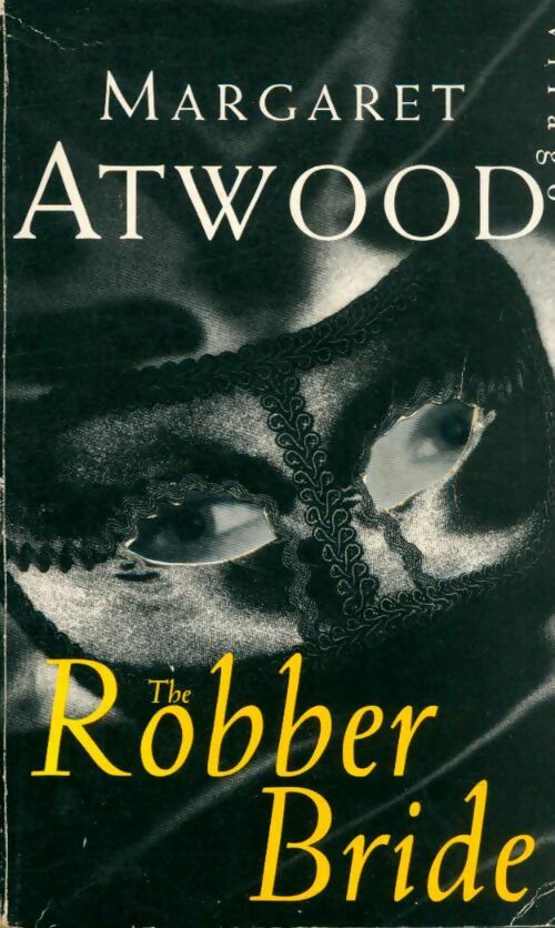 Livrenpoche : The robber bride - Margaret Atwood - Livre