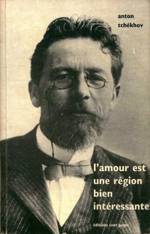 Livrenpoche : L'amour est une région bien intéressante - Anton Tchekhov - Livre