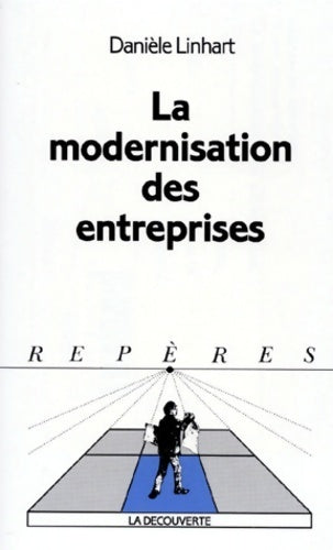 Livrenpoche : La modernisation des entreprises - Danièle Linhart - Livre