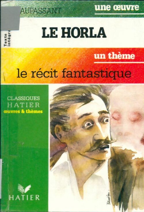 Livrenpoche : Le Horla suivi de L'héritage - Guy De Maupassant - Livre