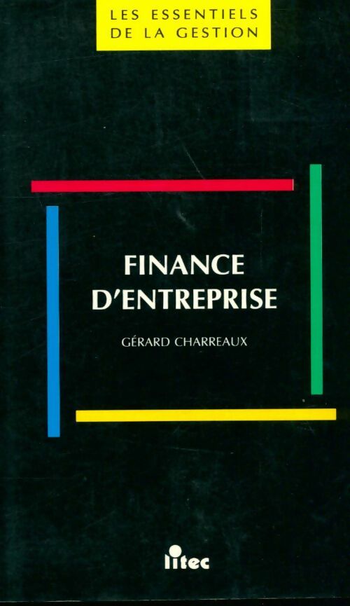 Livrenpoche : Finance d'entreprise - Gérard Charreaux - Livre