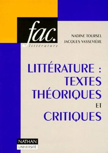 Livrenpoche : Littérature : Textes théoriques et critiques - Nadine Toursel - Livre