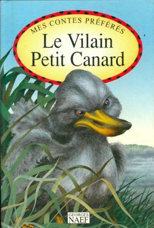 Livrenpoche : Le vilain petit canard - Georges Naef - Livre