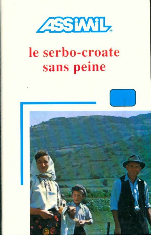 Livrenpoche : Le Serbo-Croate sans peine - Roger Ludwig - Livre