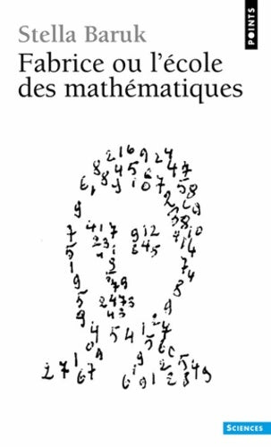 Livrenpoche : Fabrice ou l'école des mathématiques - Stella Baruk - Livre