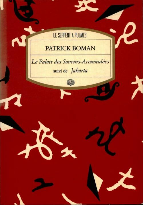 Livrenpoche : Palais des saveurs accumu - Patrick Boman - Livre