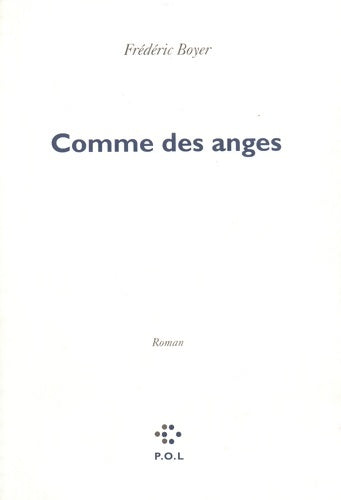 Livrenpoche : Comme des anges - Frédéric Boyer - Livre