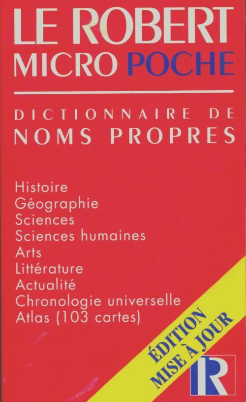 Livrenpoche : Micro Robert Poche Dictionnaire Des Noms Propres - Collectif - Livre