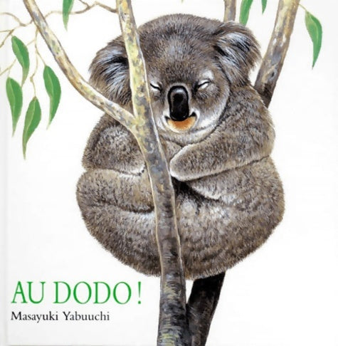 Livrenpoche : Au dodo ! - Masayuki Yabuuchi - Livre