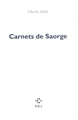 Livrenpoche : Carnets de saorge - Charles Juliet - Livre