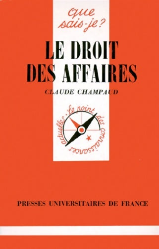 Livrenpoche : Le droit des affaires 5e édition - Claude Champaud - Livre
