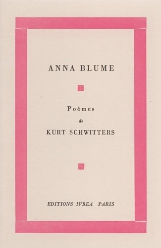 Livrenpoche : Anna blume - Kurt Schwitters - Livre