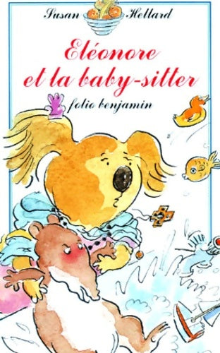 Livrenpoche : Eléonore et la baby-sitter - Susan Hellard - Livre