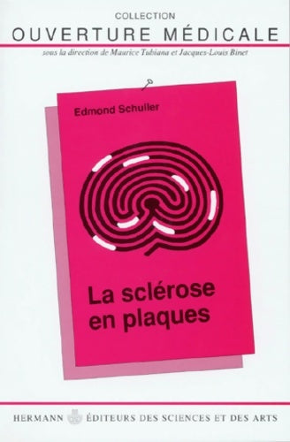 Livrenpoche : La sclérose en plaques - Edmond Schuller - Livre