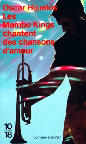 Livrenpoche : Les mambo kings chantent des chansons d'amour - Oscar Hijuelos - Livre