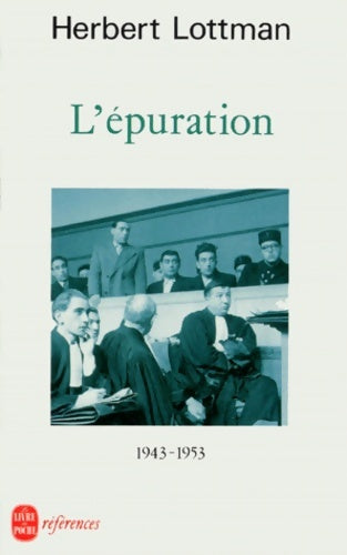 Livrenpoche : L'épuration 1943-1953 - Lottman-h - Livre