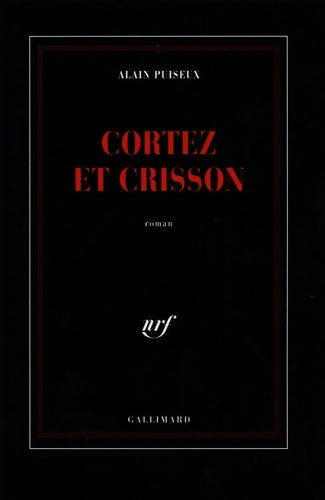 Livrenpoche : Cortez et crisson - Alain Puiseux - Livre