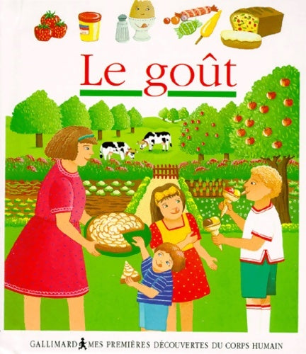 Livrenpoche : Le gout - Collectifs Jeunesse - Livre