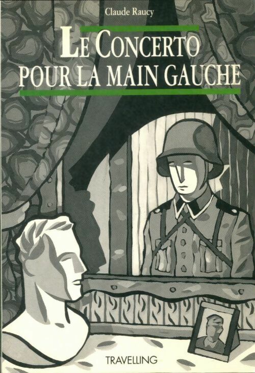 Livrenpoche : Le concerto pour la main gauche - Claude Raucy - Livre
