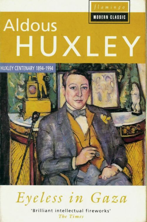 Livrenpoche : Eyeless in Gaza - Aldous Huxley - Livre