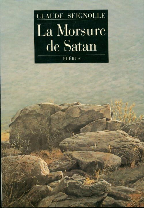 Livrenpoche : La morsure de satan - Claude Seignolle - Livre