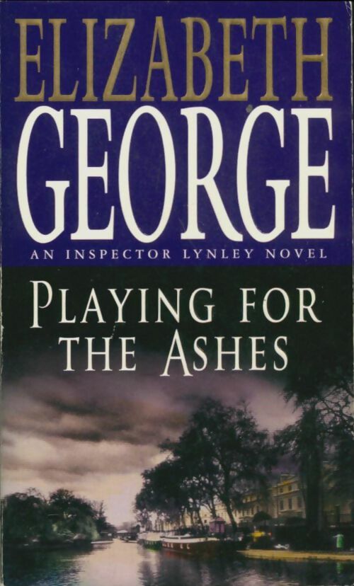 Livrenpoche : Playing for the ashes - Elizabeth George - Livre