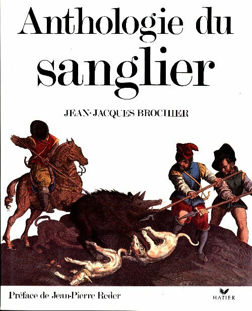 Livrenpoche : Anthologie du sanglier - Reder - Livre
