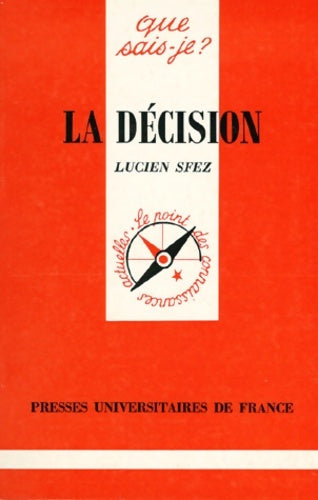 Livrenpoche : La décision - Lucien Sfez - Livre