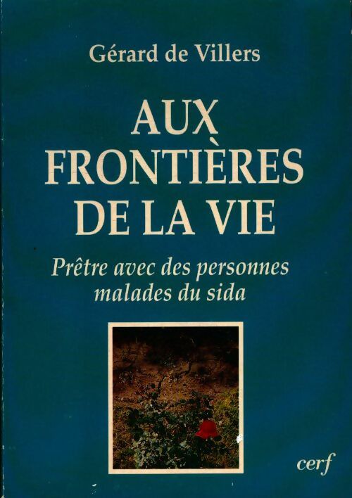 Livrenpoche : Aux frontières de la vie - Gérard De Villers - Livre