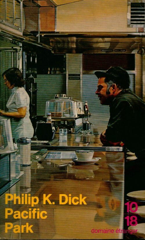 Livrenpoche : Pacific park - Philip K. Dick - Livre