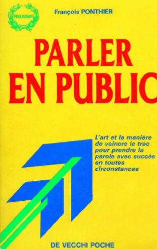 Livrenpoche : Parler en public - François Ponthier - Livre