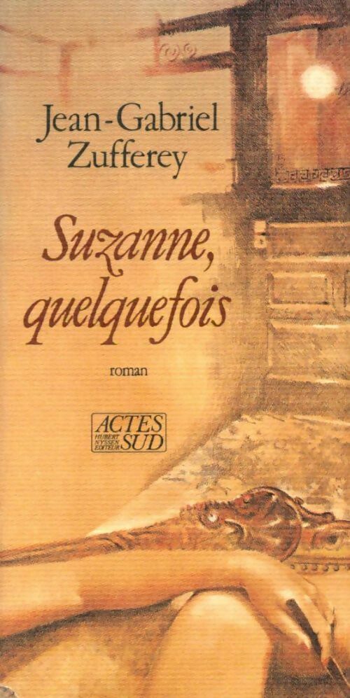 Livrenpoche : Suzanne quelquefois - Jean-Gabriel Zufferey - Livre