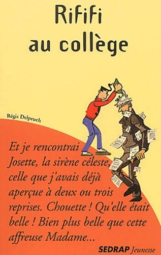 Livrenpoche : Rififi au collège - Régis Delpeuch - Livre